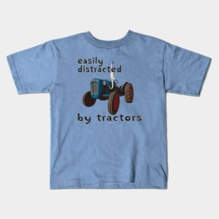 easily distracted by tractors Kids T-Shirt